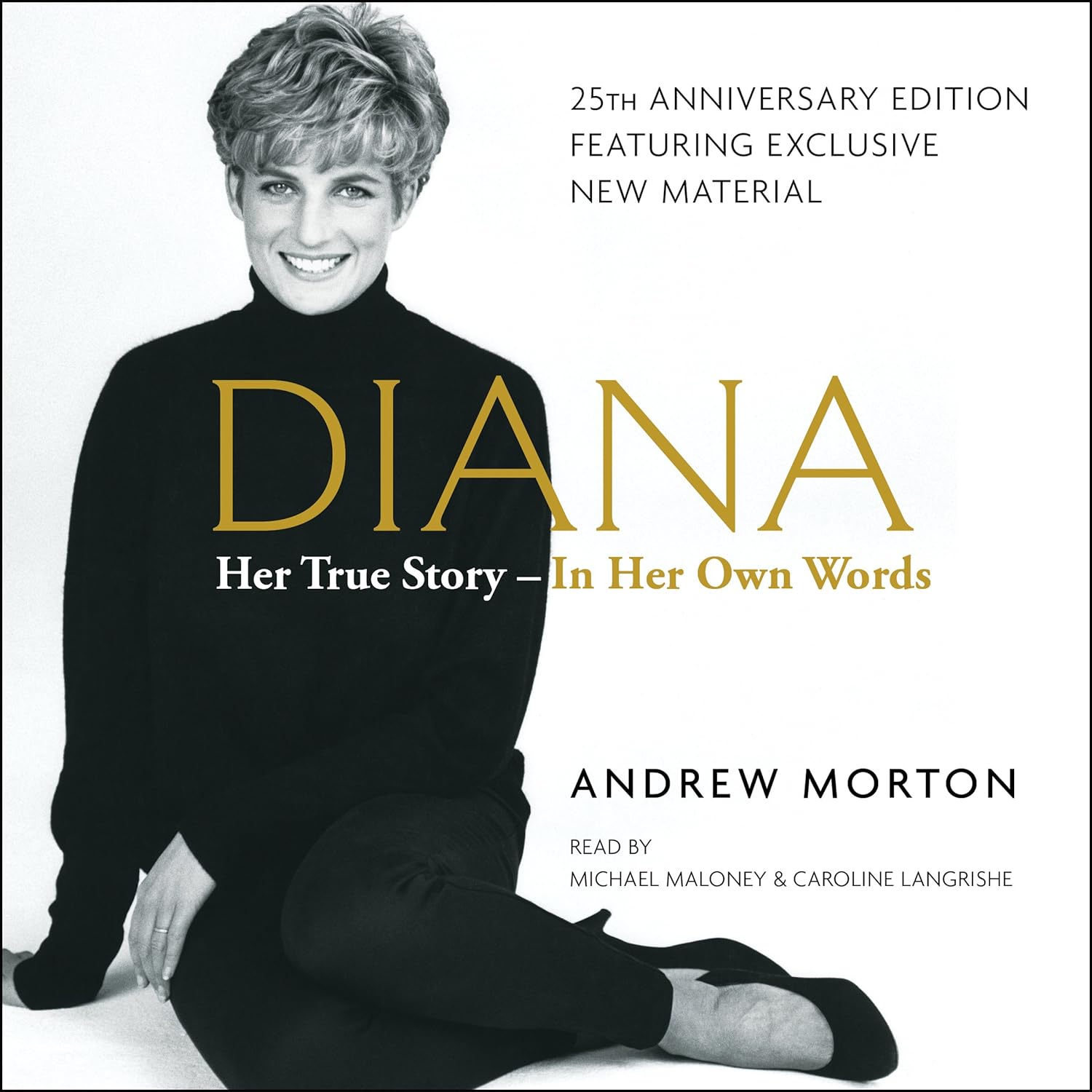 Diana: Her True Story – in Her Own Words Audible Audiobook – Unabridged Diana: Her True Story – in Her Own Words Audible Audiobook – Unabridged